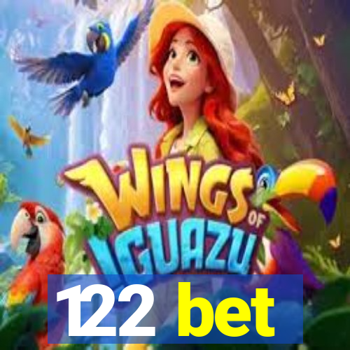 122 bet